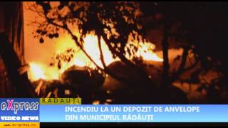 INCENDIU LA UN DEPOZIT DE ANVELOPE DIN MUNICIPIUL RADAUTI